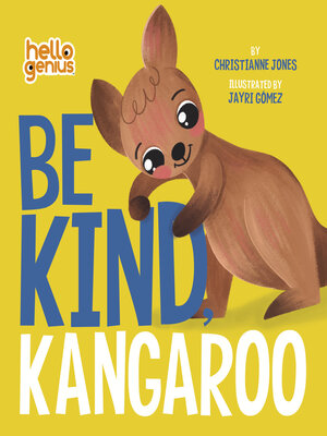 cover image of Be Kind, Kangaroo